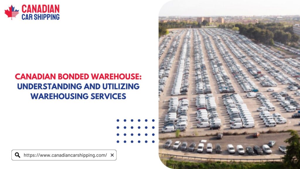 Canadian Bonded Warehouse