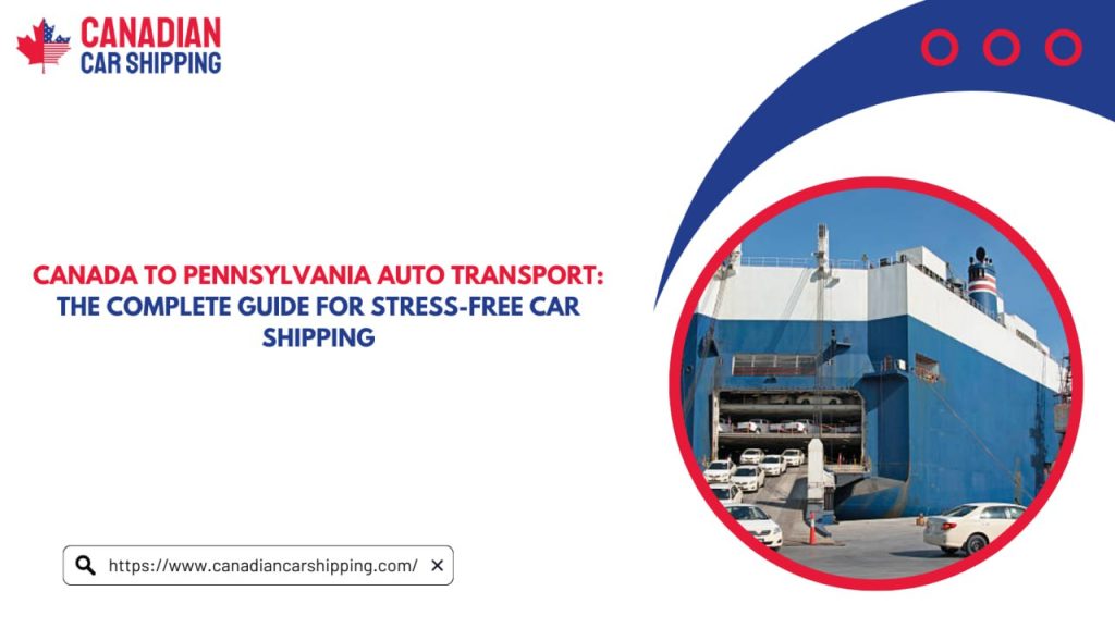 Canada to Pennsylvania