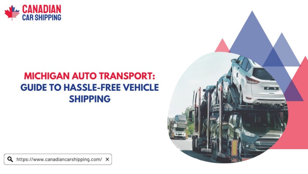 Michigan Auto Transport