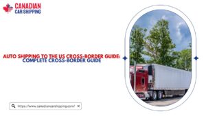 Auto Shipping to the US