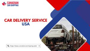 Car Delivery Service USA