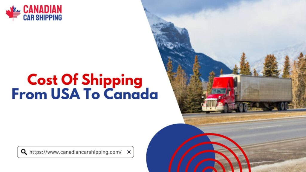 Cost Of Shipping From Us To Canada
