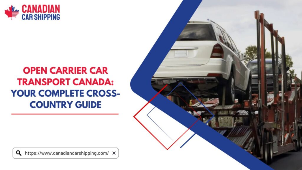 Open Carrier Car Transport Canada