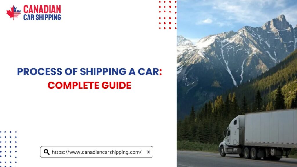 Process Of Shipping A Car