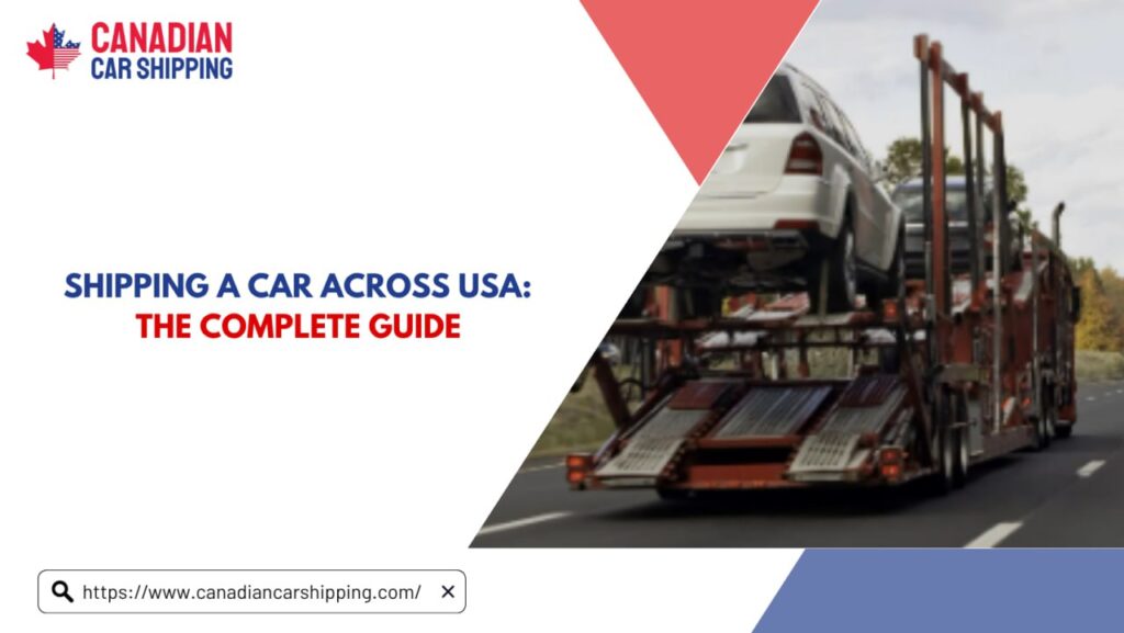 Shipping A Car Across USA
