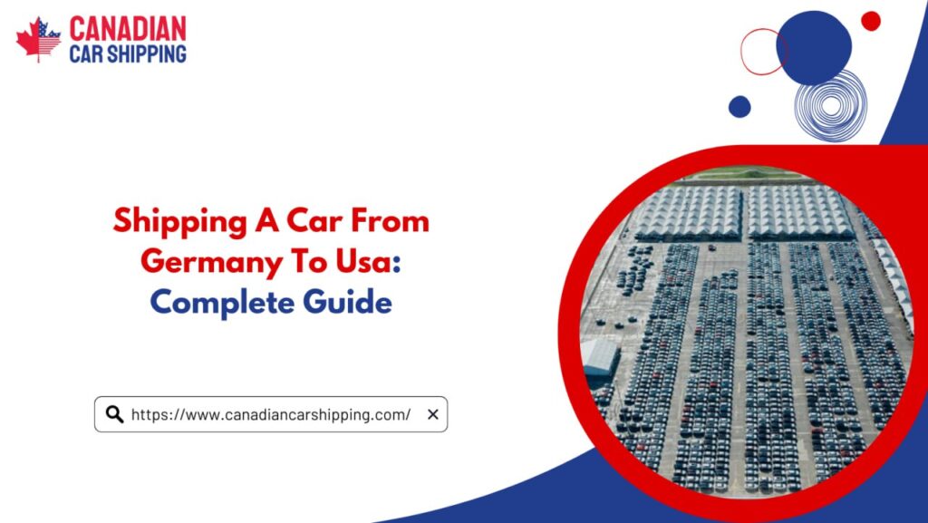 Shipping A Car From Germany To USA