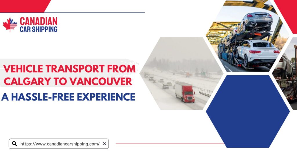 Vehicle Transport Calgary